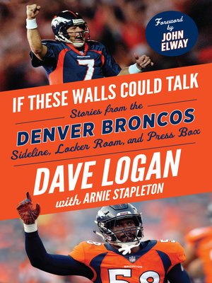 cover image of Denver Broncos: Stories from the Denver Broncos Sideline, Locker Room, and Press Box
